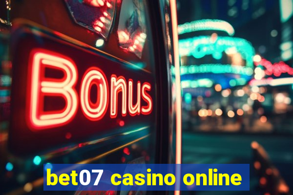 bet07 casino online